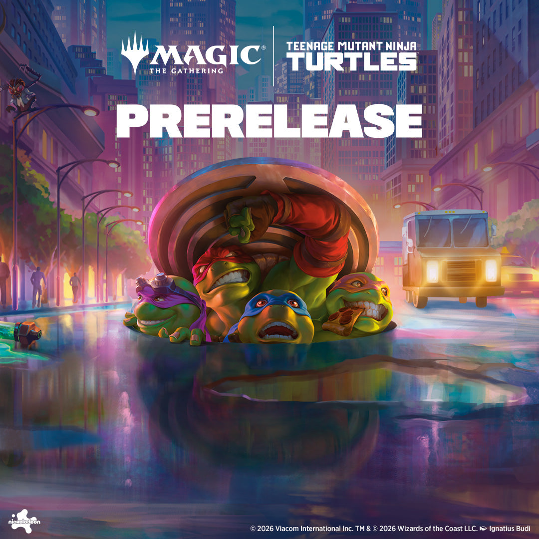 Magic: The Gathering Teenage Mutant Ninja Turtle Prerelease (Sunday, 3/1, 1:00 PM)